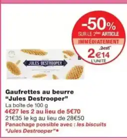 Monop' JULES DESTROOPER Gaufrettes au beurre offre