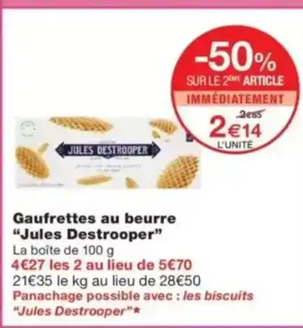 Monop' JULES DESTROOPER Gaufrettes au beurre offre