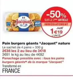 Monop' JACQUET Pain burgers géants nature offre