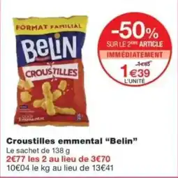 Monop' BELIN Croustilles emmental offre