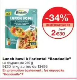 Monop' BONDUELLE Lunch bowl à l'oriental offre