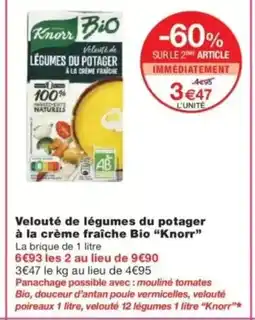 Monop' KNORR Velouté de légumes du potager à la crème fraîche Bio offre