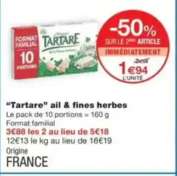 Monop' TARTARE ail & fines herbes offre