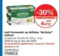 Monop' ACTIVIA Lait fermenté au bifidus nature offre