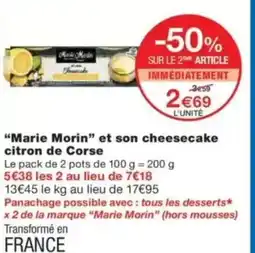 Monop' MARIE MORIN et son cheesecake citron de Corse offre