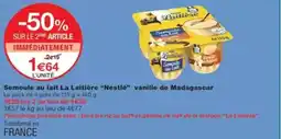 Monop' NESTLÉ Semoule au lait La Laitière vanille de Madagascar offre