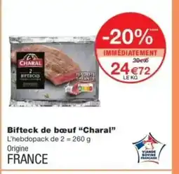 Monop' CHARAL Bifteck de bœuf offre