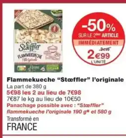 Monop' STŒFFLER Flammekueche l'originale offre
