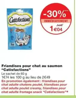 Monop' CATISFACTIONS Friandises pour chat au saumon offre