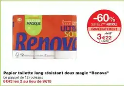 Monop' RENOVA Papier toilette long résistant doux magic offre