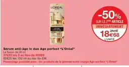 Monop' L'ORÉAL Sérum anti-âge le duo Age perfect offre