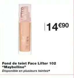 Monop' MAYBELLINE Fond de teint Face Lifter 102 offre