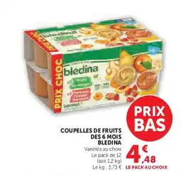 Super U BLEDINA Coupelles de fruits des 6 mois offre