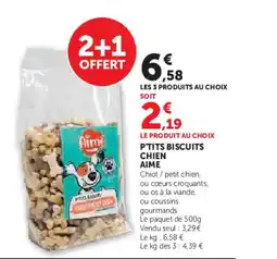 Super U AIME P'tits biscuits chien offre
