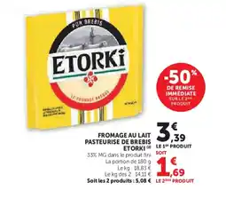 Super U ETORKI Fromage au lait pasteurise de brebis offre