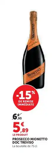 Super U Prosecco mionetto doc treviso offre