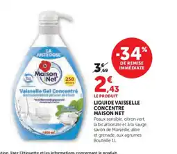 Super U MAISON NET Liquide vaisselle concentre offre
