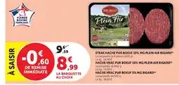 Super U BIGARD Steak hache pur boeuf 15% mg plein air offre
