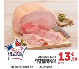Super U Jambon cuit supérieur sans sel nitrité offre