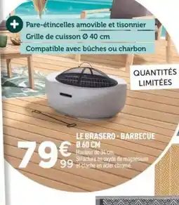 Centrakor Le brasero barbecue offre