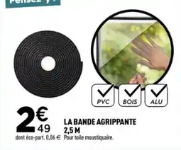 Centrakor La bande agrippante offre