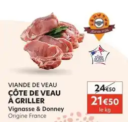 E.Leclerc CÔTE DE VEAU À GRILLER offre