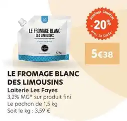 E.Leclerc LE FROMAGE BLANC DES LIMOUSINS offre