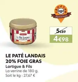 E.Leclerc LE PÂTÉ LANDAIS 20 % FOIE GRAS offre