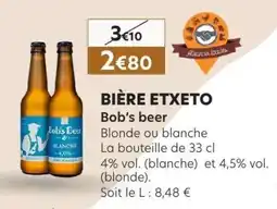 E.Leclerc BIÈRE ETXETO Bob’s beer offre