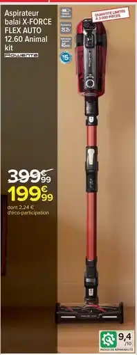 Carrefour Rowenta - aspirateur balai x force flex auto offre