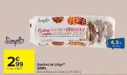Carrefour Market Simpl - gaufres de liege offre