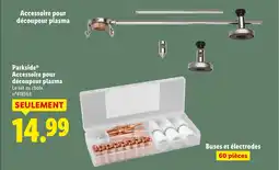 Lidl PARKSIDE Accessoire pour découpeur plasma offre