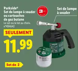 Lidl PARKSIDE Set de lampe à souder ou cartouches de gaz butane offre