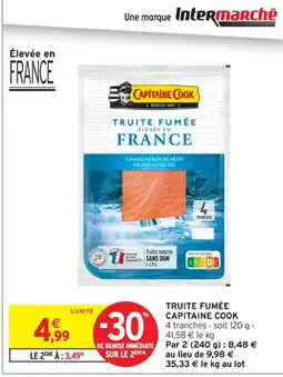 Intermarché Contact CAPITAINE COOK Truite fumée offre