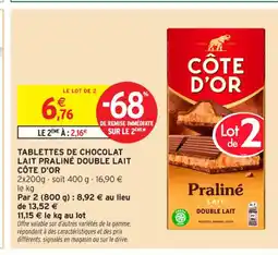 Intermarché Contact CÔTE D'OR Tablettes de chocolat lait praliné double lait offre