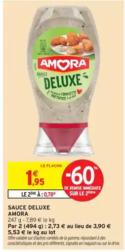 Intermarché Contact AMORA Sauce deluxe offre