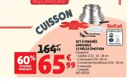 Auchan TEFAL Set à poignée amovible 13 pièces émotion offre
