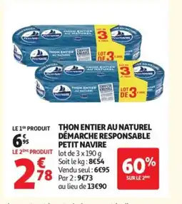 Auchan PETIT NAVIRE thon entier au naturel démarche responsable offre