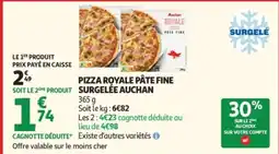 Auchan AUCHAN Pizza royale pâte fine surgelée offre