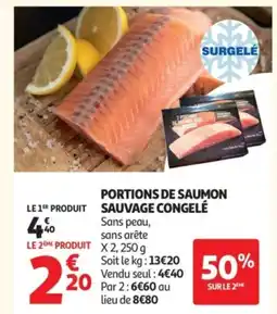 Auchan Portions de saumon le 1er produit sauvage congelé offre