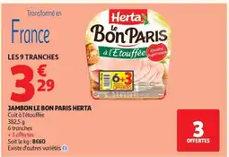 Auchan HERTA Jambon le bon paris offre