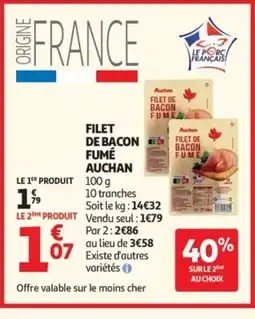 Auchan AUCHAN Filet de bacon fumé offre