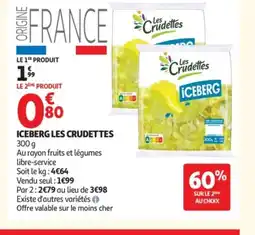 Auchan LES CRUDETTES Iceberg offre