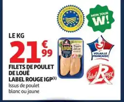 Auchan Filets de poulet de loué label rouge igp offre