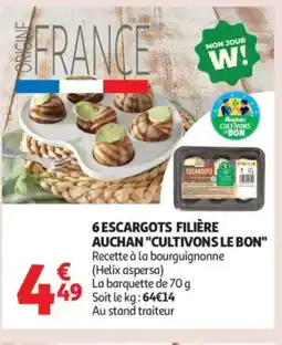 Auchan 6 escargots filière auchan cultivons le bon offre