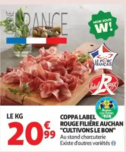 Auchan Coppa label bon rouge filiere auchan cultivons le bon offre