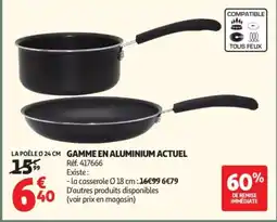 Auchan ACTUEL Gamme en aluminium offre