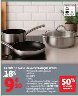 Auchan ACTUEL Gamme céramique offre