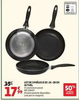 Auchan ACTUEL Lot de 3 poêles offre
