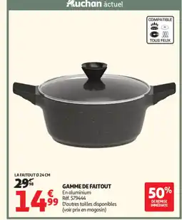 Auchan Gamme de faitout offre
